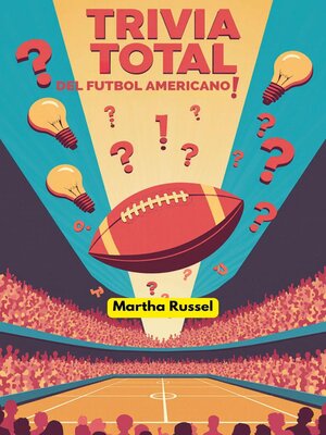 cover image of ¡Trivia Total del Fútbol Americano!